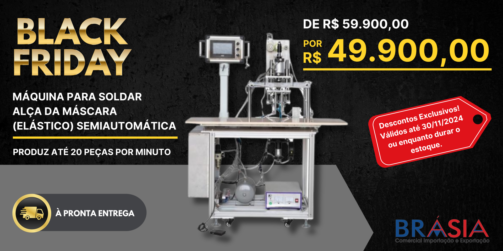 Máquina para Soldar Alça da Máscara (Elástico) Semiautomática - PRONTA ENTREGA - BLACK FRIDAY -  A BRÁSIA, fundada em 2008, conta com sócios com...Saiba mais.